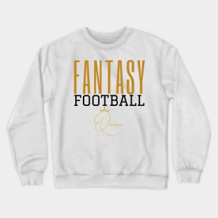 FANTASY FOOTBALL QUEEN CUTE TRENDY FUNNY WOMEN GIRLS FASHION Crewneck Sweatshirt